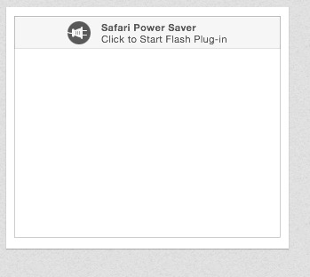 a screenshot of an empty advertising box, without the ad, but with a message: Safari Power Saver: Click here to start Flash Plug-in.