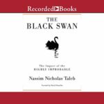 The Black Swan – Nassim Nicholas Taleb