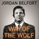 Way of the Wolf - Jordan Belfort